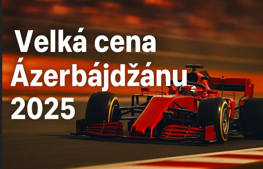 Formule 1: Velká cena Ázerbajdžánu 2026 | Přehled a program v Baku