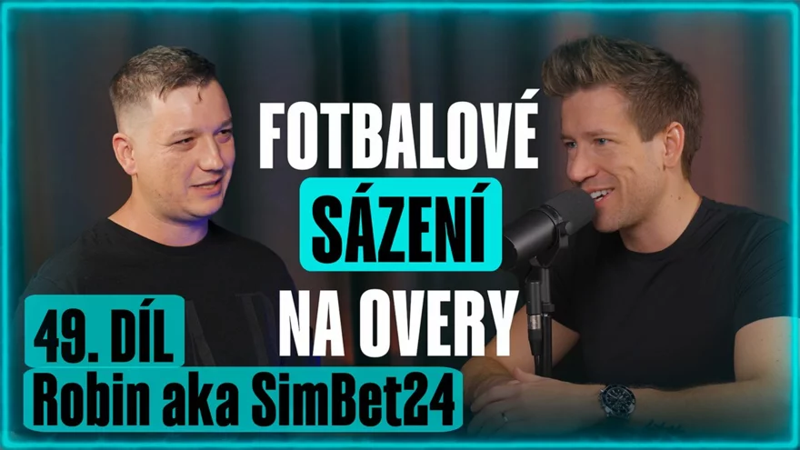 Sázkařský podcast #49 a SimBet24: Ziskové sázení na overy gólů