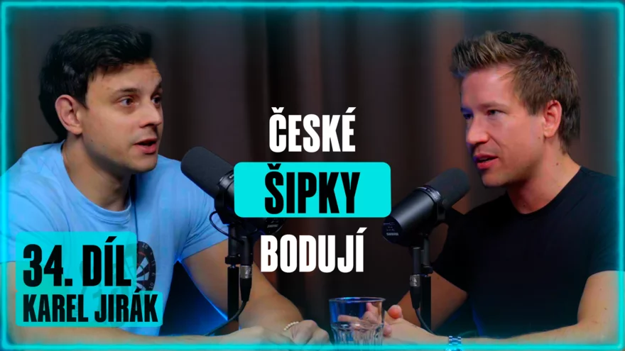 Sázkařský podcast #34 a Karel Jirák: České šipky zažívají boom