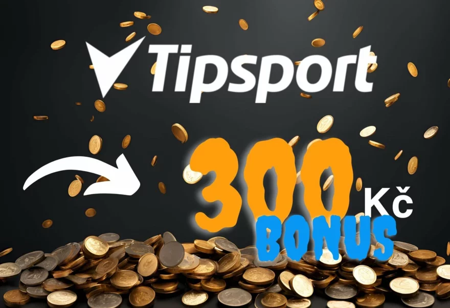 Tipsport registrační bonus⚡300 Kč zdarma | až 50 000 Kč k prvnímu vkladu