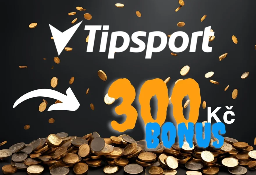 Tipsport registrační bonus300 Kč zdarma | až 50 000 Kč k prvnímu vkladu