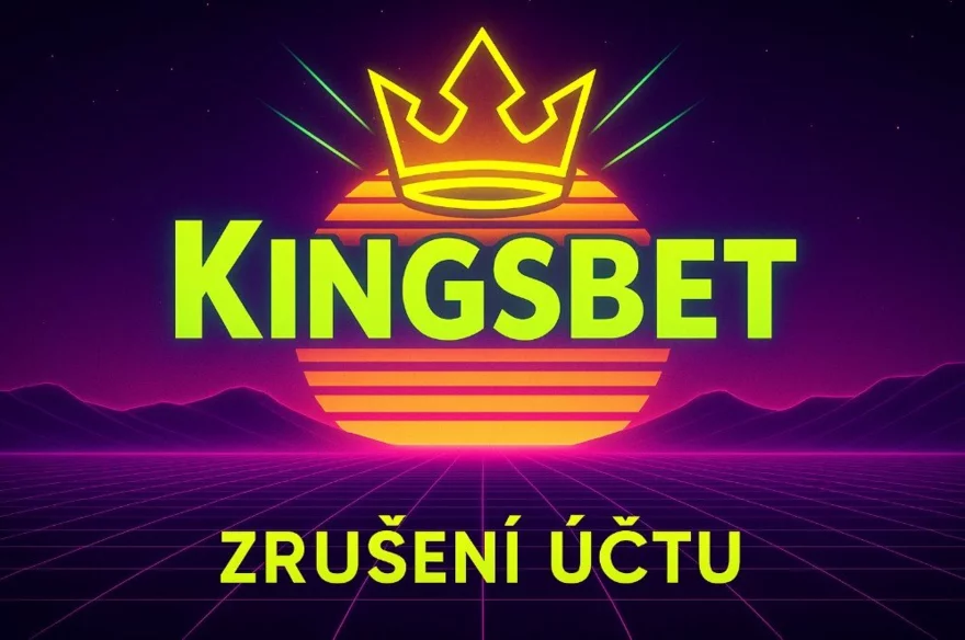 Kingsbet zrušení účtu: Praktický návod, jak smazat účet (2026)