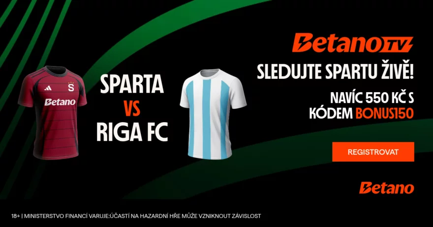 Sparta vs. Riga živě na Betano: Sledujte exkluzivní live stream a získejte bonus