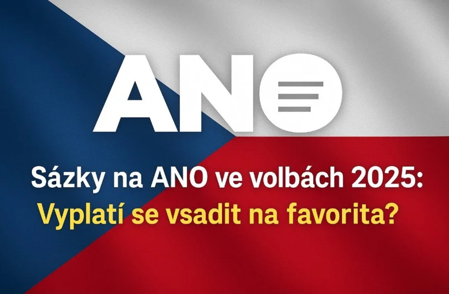 Sázky na ANO ve volbách 2026: Vyplatí se vsadit na favorita?
