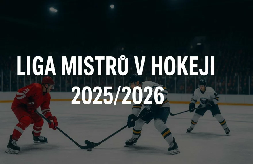 Liga mistrů v hokeji 2025/2026 | Formát, program, výsledky a české týmy 🏒
