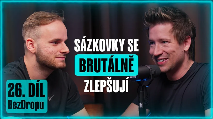 Sázkařský podcast #26: Sázkové kanceláře se brutálně zlepšují!