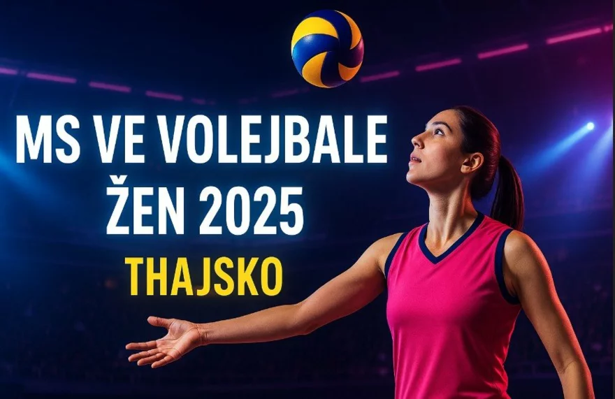 MS ve volejbale žen 2025 Thajsko: Kompletní průvodce turnajem