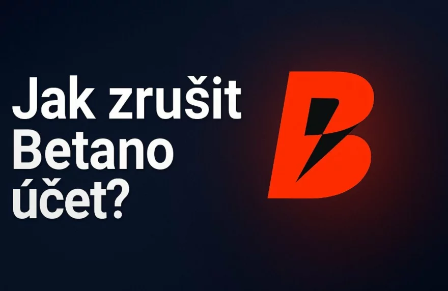 Jak zrušit účet u Betano? Postup krok za krokem a bez chyb