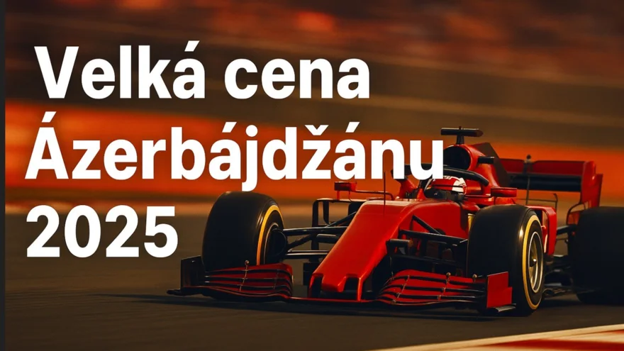 Formule 1: Velká cena Ázerbajdžánu 2026 | Přehled a program v Baku