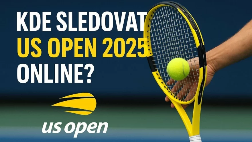 Kde sledovat US Open 2025 online? Televize i livestream zdarma 📺