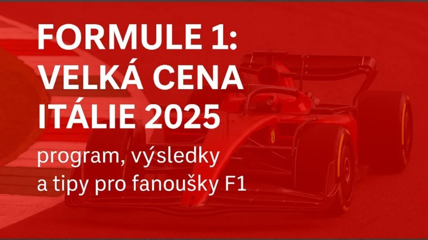 Formule 1: Velká cena Itálie 2026 v Monze | Program, výsledky a tipy pro fanoušky F1