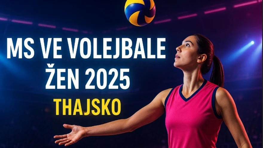 MS ve volejbale žen 2025 Thajsko: Kompletní průvodce turnajem